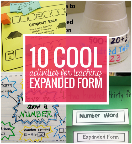10 Cool Expanded Form Activities