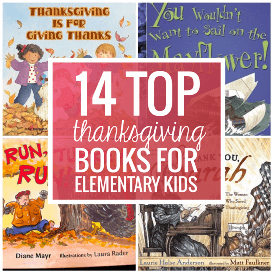 14 Top Thanksgiving Books for Elementary Kids