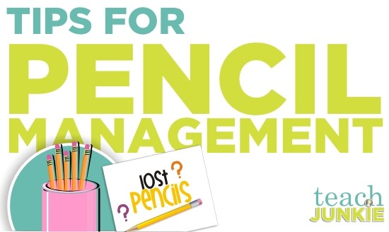 Teaching Tips for Pencil Management