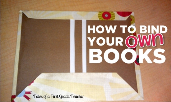 How to Bind Your Own Books in your classroom