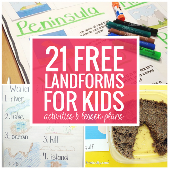21 Landforms for Kids - Free Activities and Lesson Plans