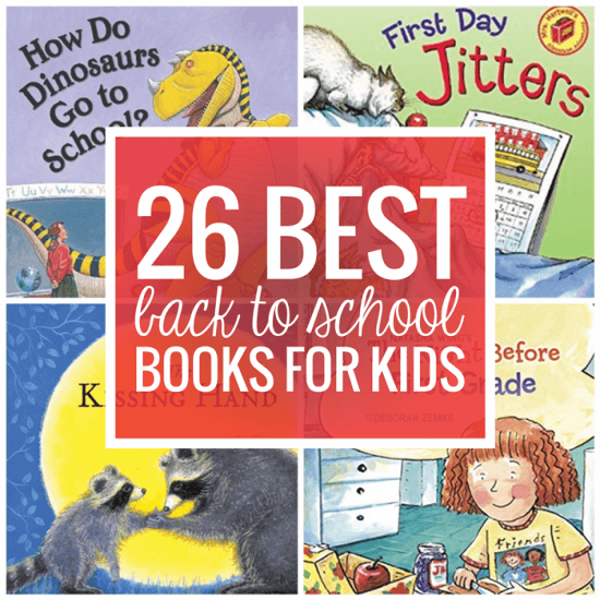 26 Favorite Back to School Books for Kids
