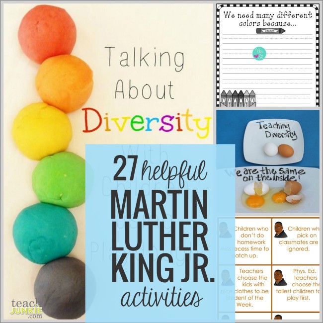 27 Helpful Martin Luther King Jr. Activities - Diversity: Teach Junkie