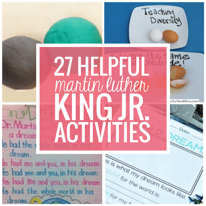 27 Helpful Martin Luther King Jr. Activities