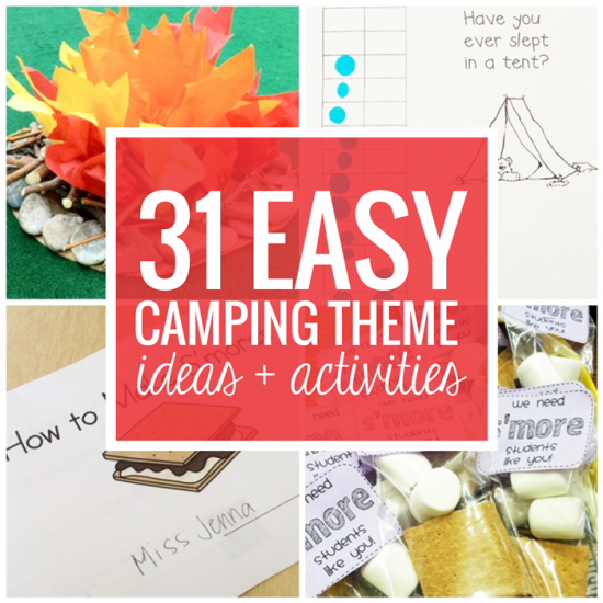 31 Easy and Fun Camping Theme Ideas and Activities