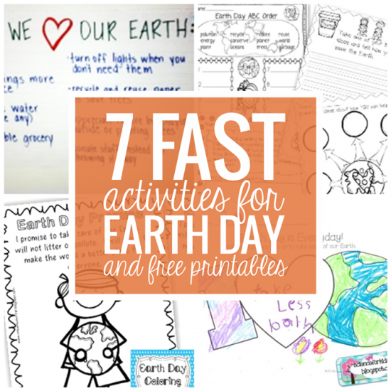 7 Fast Activities for Earth Day and Free Printables