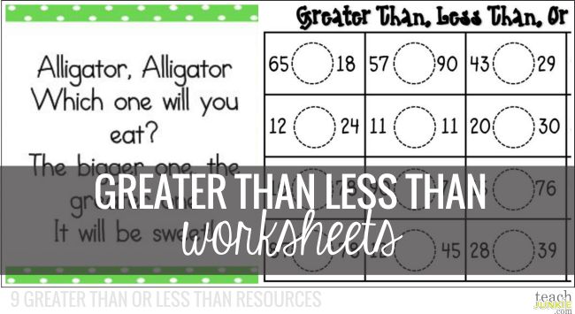 Greater Than Less Than Worksheets - Teach Junkie