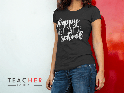 Happy First Day of School Teacher Shirt - Back to School