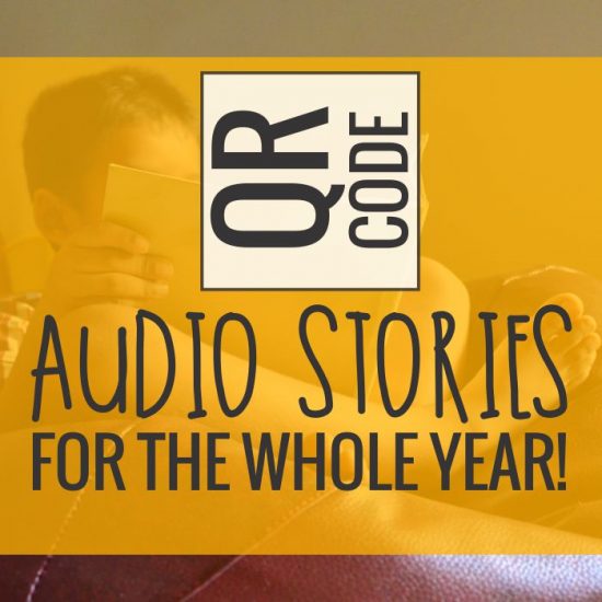 QR Code Audio Stories for the Whole Year