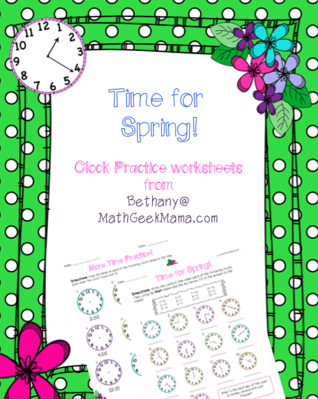 Time for Spring! Telling Time Practice Pages