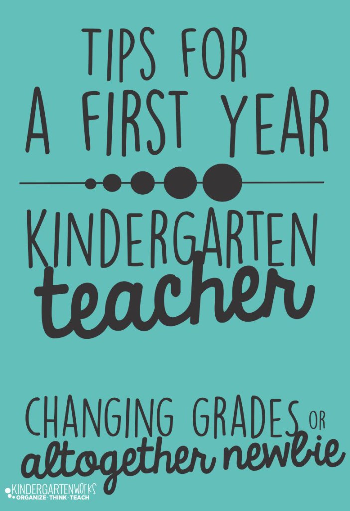 Tips for a first year kindergarten teacher - I love this.